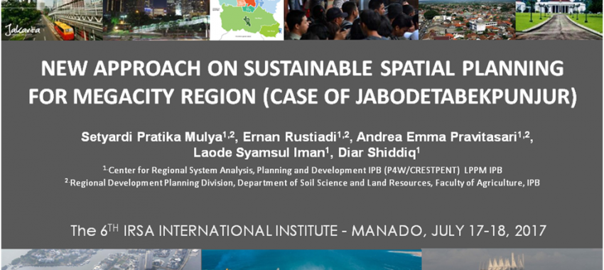 New Approach on Sustainable Spatial Planning for Megacity Region (Case of Jabodetabekpunjur)