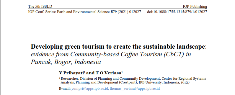Developing green tourism to create the sustainable landscape: evidence from Community-based Coffee Tourism (CbCT) in Puncak, Bogor, Indonesia